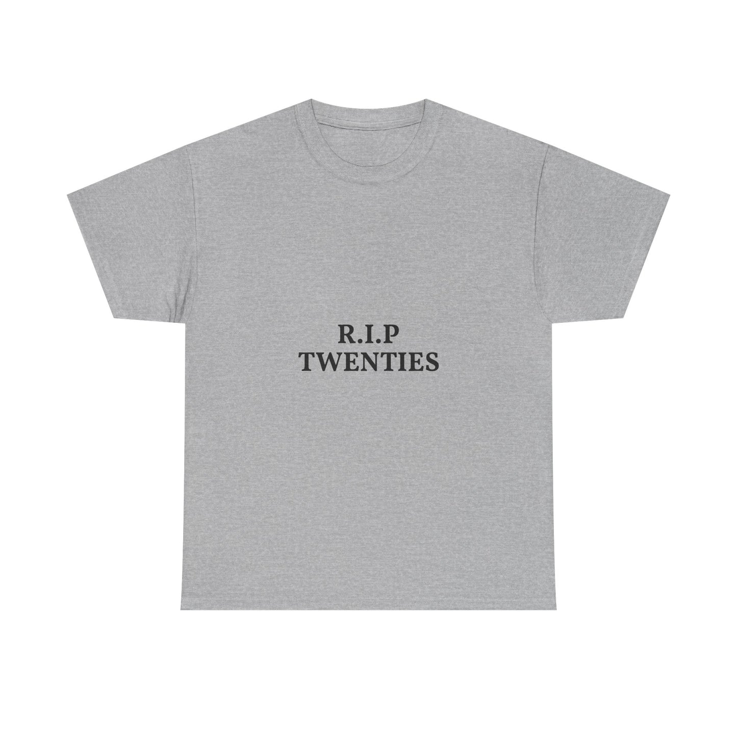 T-Shirt — R.I.P. Twenties Minimalist Retro Typography Tee