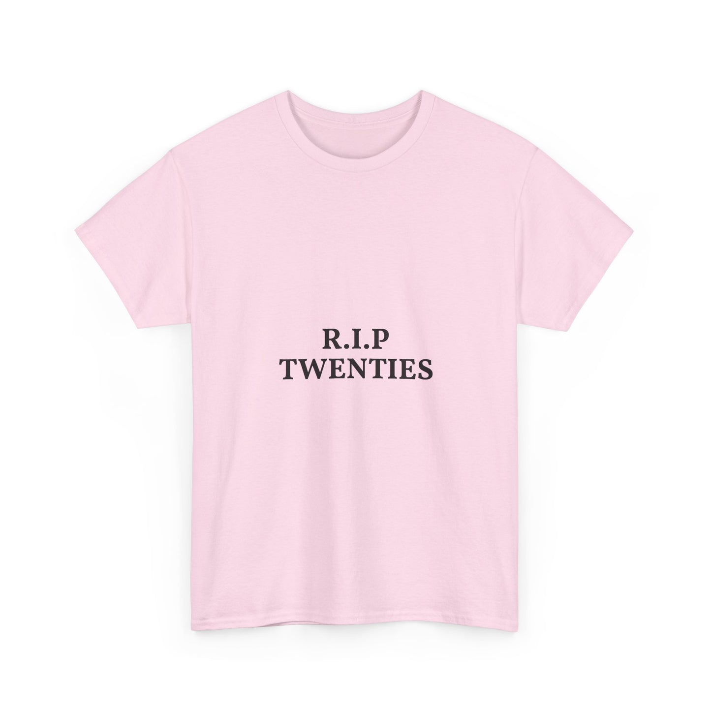 T-Shirt — R.I.P. Twenties Minimalist Retro Typography Tee