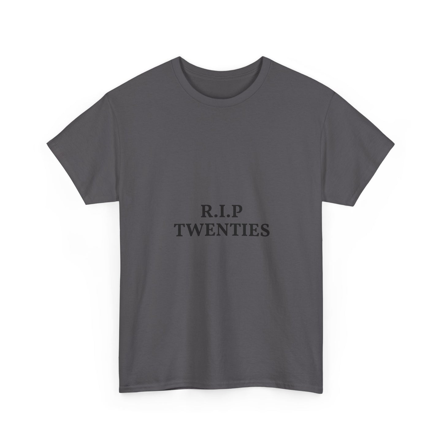 T-Shirt — R.I.P. Twenties Minimalist Retro Typography Tee
