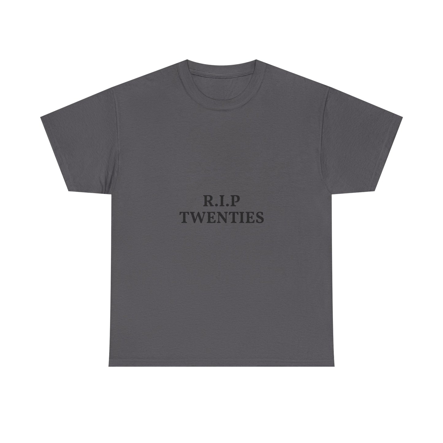 T-Shirt — R.I.P. Twenties Minimalist Retro Typography Tee
